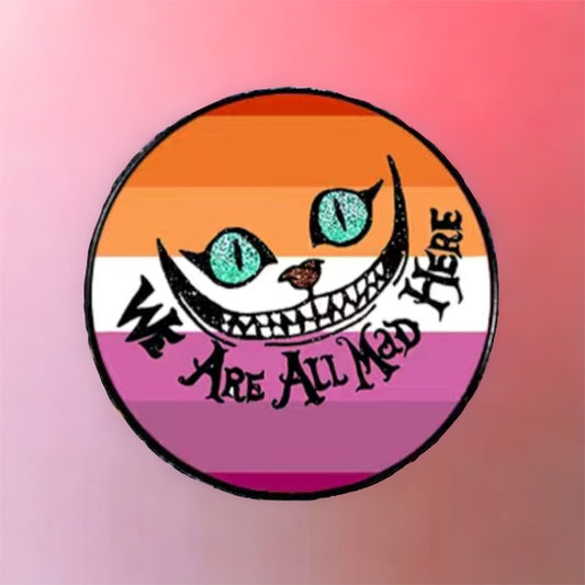 We Are All Mad Here Purple/Orange Enamel Pin