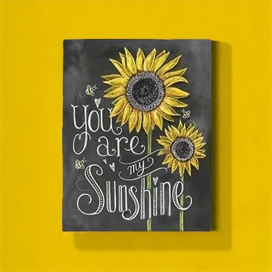 You Are My Sunshine Diamond Art Kit