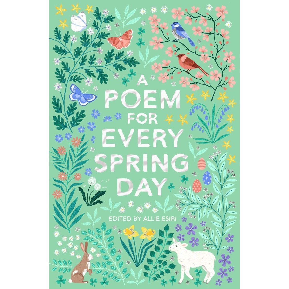 A Poem for Every Spring Day