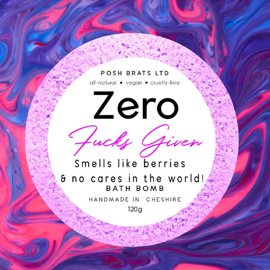 Posh Brats Zero Fucks Given Bath Bomb