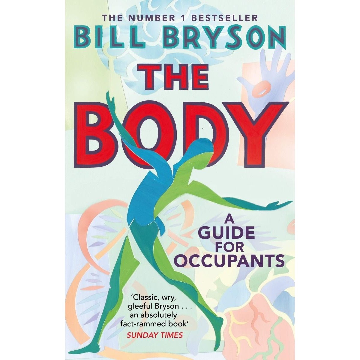 The Body - A Guide for Occupants